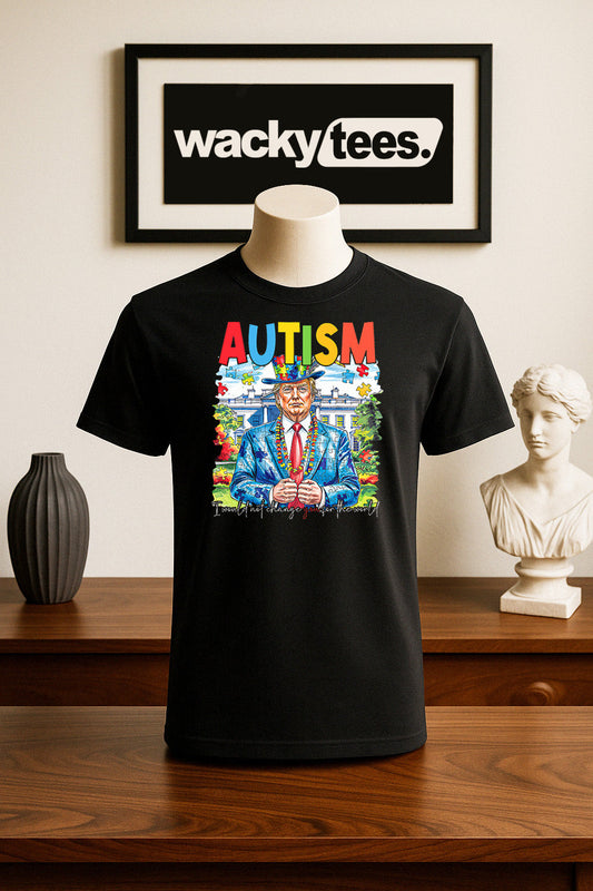 I will not change you for the world Donald Trump Autism Awareness Graphic Tee Shirt