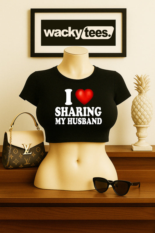 I Love Sharing My Husband I Heart Funny Adult Humor Graphic Tee Shirt